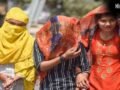चिलचिलाती धूप, लू के थपेड़े और पारा 45 पार… दिल्ली में 3 दिन भीषण गर्मी का अलर्ट​